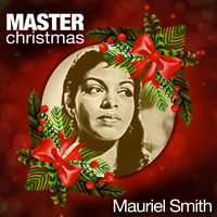Muriel Smith - Master Christmas