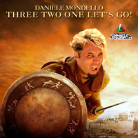 Daniele Mondello - Three Two One Let's Go