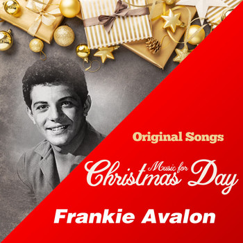 Frankie Avalon - Music for Christmas Day (Original Songs) (Original Songs)