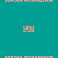 Sorcha Richardson - First Prize Bravery (Explicit)