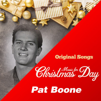 Pat Boone - Music for Christmas Day (Original Songs)