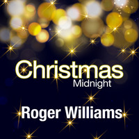 Roger Williams - Christmas Midnight
