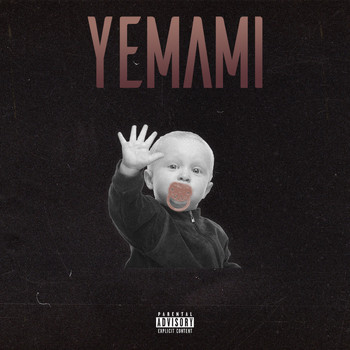 Mike - YeMami (Explicit)
