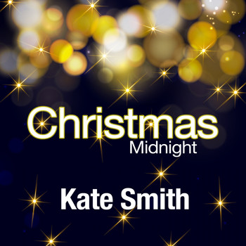 Kate Smith - Christmas Midnight