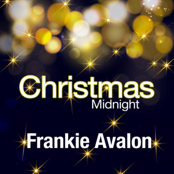 Frankie Avalon - Christmas Midnight
