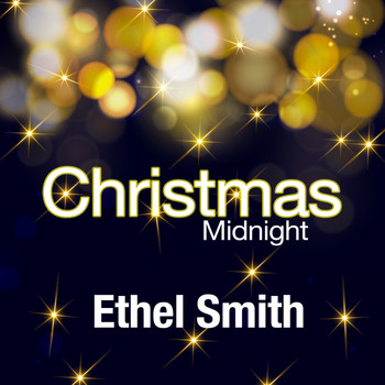 Ethel Smith - Christmas Midnight