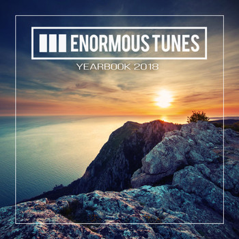 Various Artists - Enormous Tunes - The Yearbook 2018