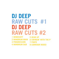 DJ Deep - DJ Deep Raw Cuts, Vols.1 & 2