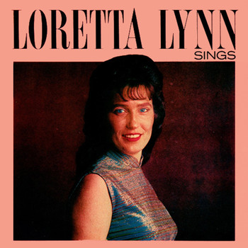Loretta Lynn - Loretta Lynn Sings