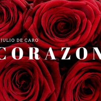 Julio De Caro - Corazon