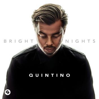 Quintino - Bright Nights (Explicit)
