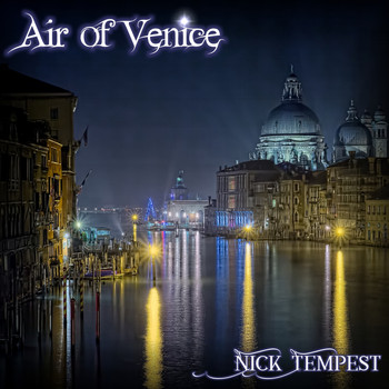 Nick Tempest - Air of Venice