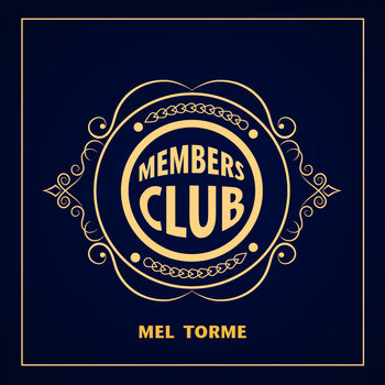 Mel Tormé - Members Club