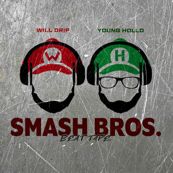 WillDrip, Young Hollo / - Smash Bros Beat Tape