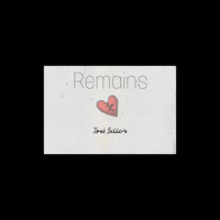 Josh Sellers / - Remains