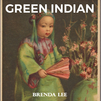 Brenda Lee - Green Indian