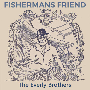 The Everly Brothers - Fishermans Friend