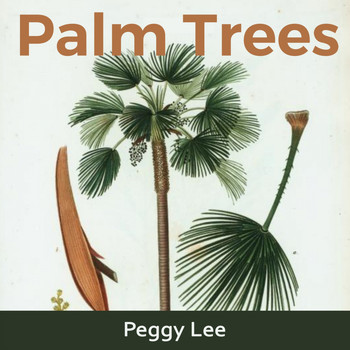 Peggy Lee - Palm Trees
