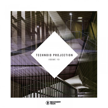 Various Artists - Technoid Projection Issue 13