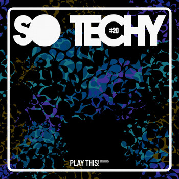 Various Artists - So Techy! #20