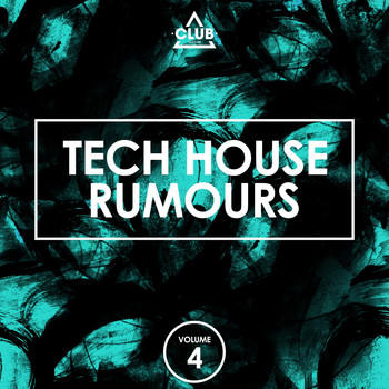 Various Artists - Tech House Rumours, Vol. 4