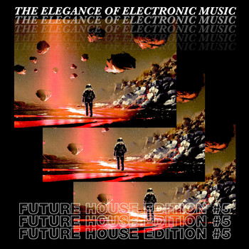 Various Artists - The Elegance of Electronic Music - Future House Edition #5