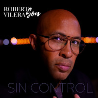 Robert Vilera - Sin Control