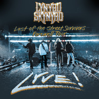 Lynyrd Skynyrd - Last of the Street Survivors Farewell Tour Lyve!
