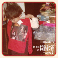 Jed Davis - In the Presence of Presents, Vol. 3