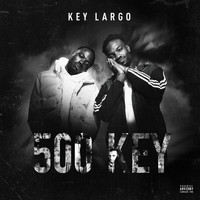Key Largo - 500 Key (Explicit)