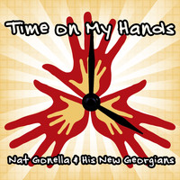 Nat Gonella & His New Georgians - Time on My Hands
