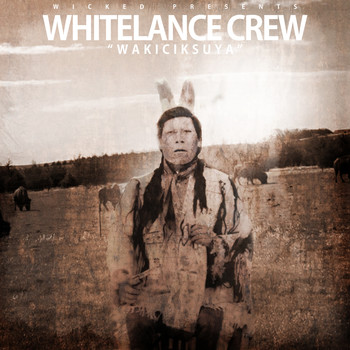 Whitelance Crew - Wicked Presents: Whitelance Crew - Wakicikasuya