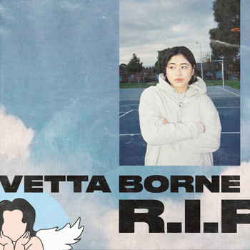 Vetta Borne - R.I.P