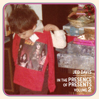 Jed Davis - In the Presence of Presents, Vol. 2