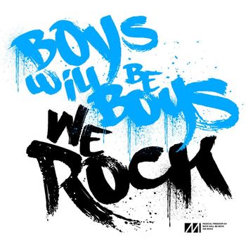 Boys Will Be Boys - We Rock EP