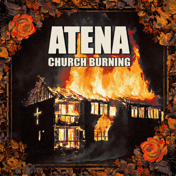 Atena - Church Burning