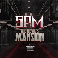 SPM - The Devil's Mansion (Explicit)