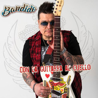 Bandido - Con la Guitarra al Cuello