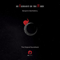 Benjamin Barthelemy - An Elephant on the Moon (Original Motion Picture Soundtrack)