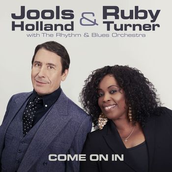Jools Holland & Ruby Turner - Come On In