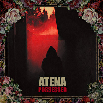 Atena - Possessed (Explicit)