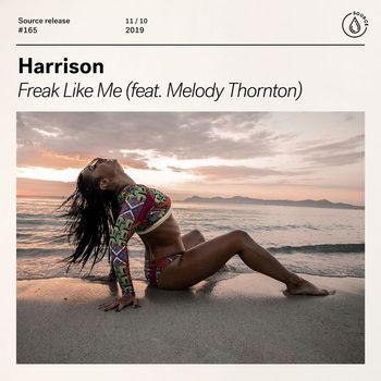 Harrison - Freak Like Me (feat. Melody Thornton)