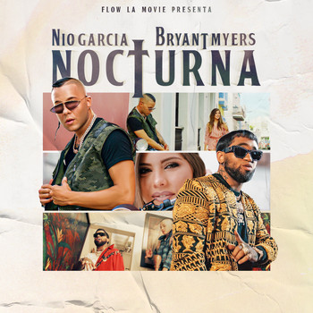 Nio Garcia & Bryant Myers - Nocturna (Explicit)