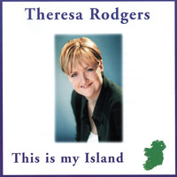 Theresa Rodgers - This is My Island