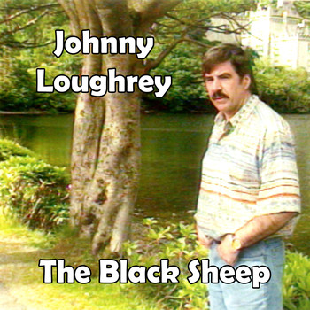Johnny Loughrey - The Black Sheep