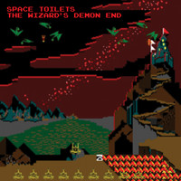 Space Toilets - The Wizard's Demon End