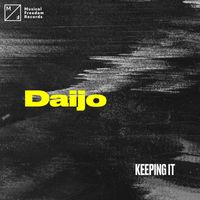Daijo - Keeping It