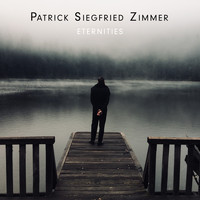 Patrick Siegfried Zimmer - Eternities
