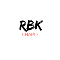 RBK - Charo (Explicit)