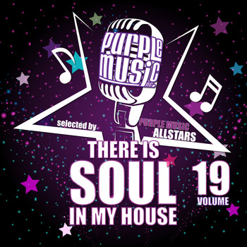 Various Artists - There is Soul in My House - Purple Music All Stars, Vol. 19